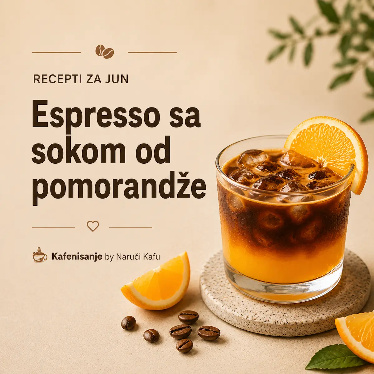 Espresso sa sokom od pomorandže recept