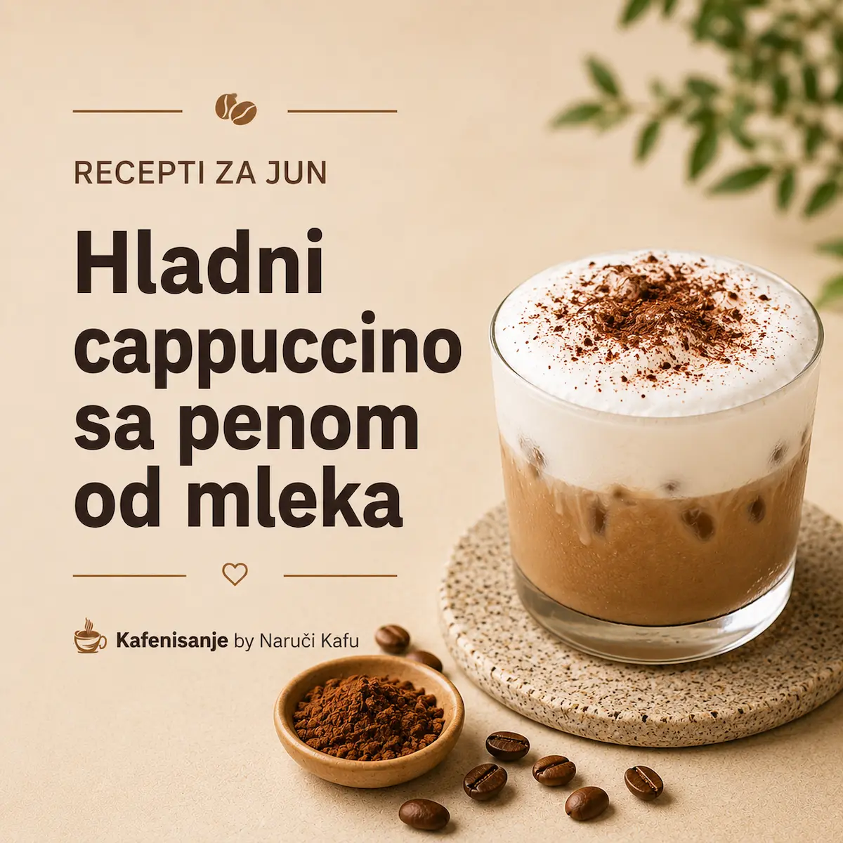 Hladni cappuccino sa penom od mleka recept