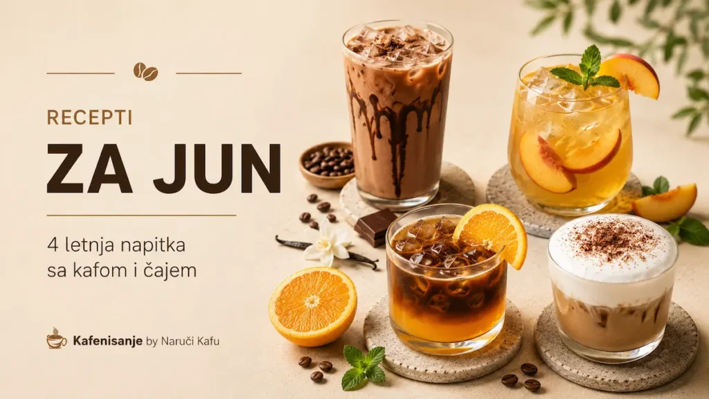 Recepti za jun - letnji napici sa kafom i čajem